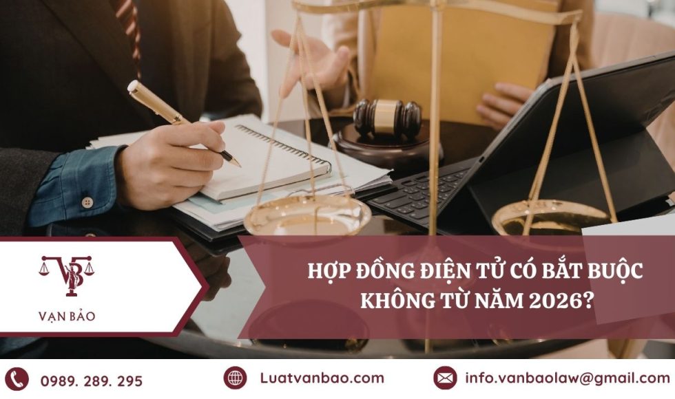 Hợp đồng điện tử có bắt buộc không từ năm 2026